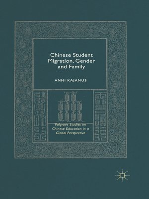 cover image of Chinese Student Migration, Gender and Family